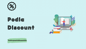 Podia Discount - ThePurposefulHouseWife